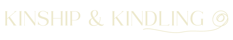 Kinship & Kindling