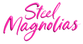 Steel Magnolias