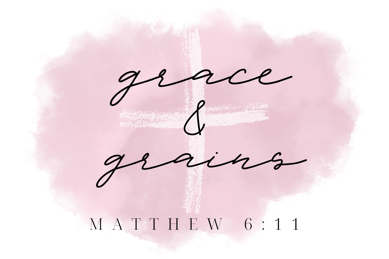 Grace & Grains