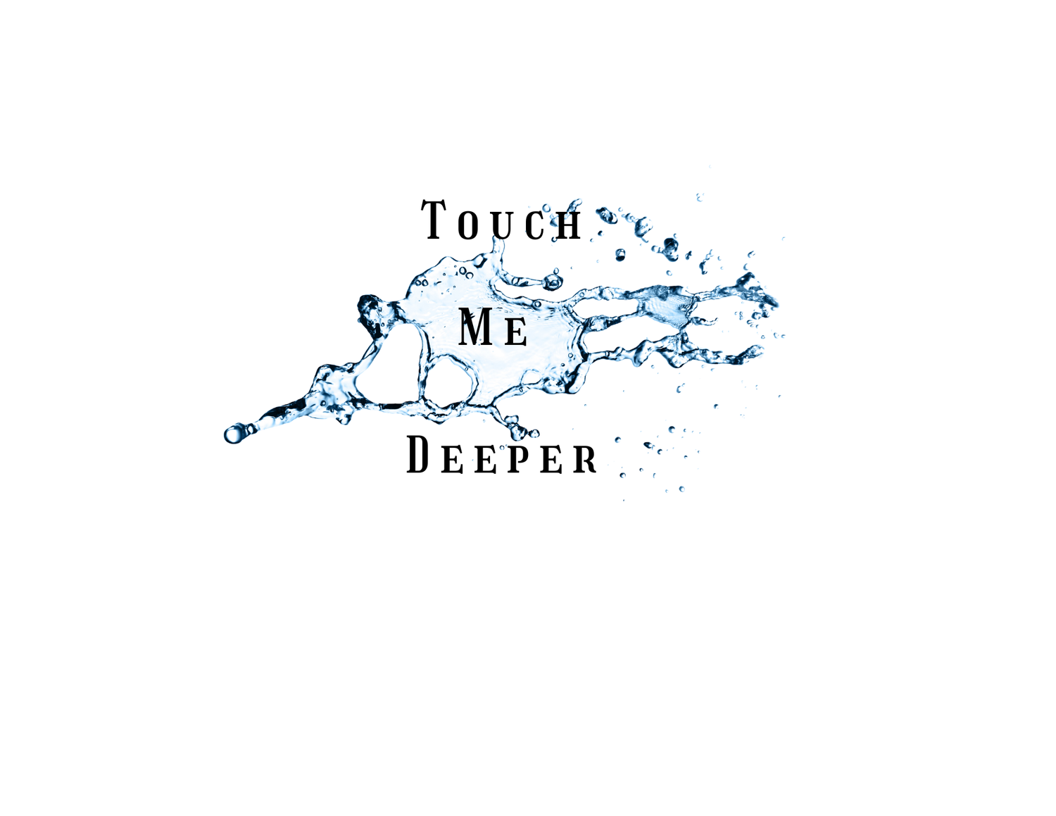 Touch Me Deeper