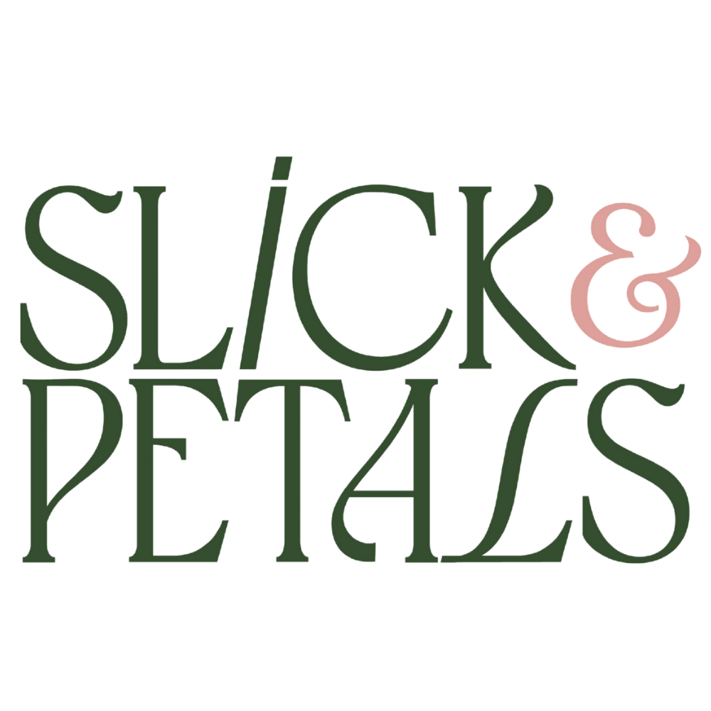 Slick + Petals