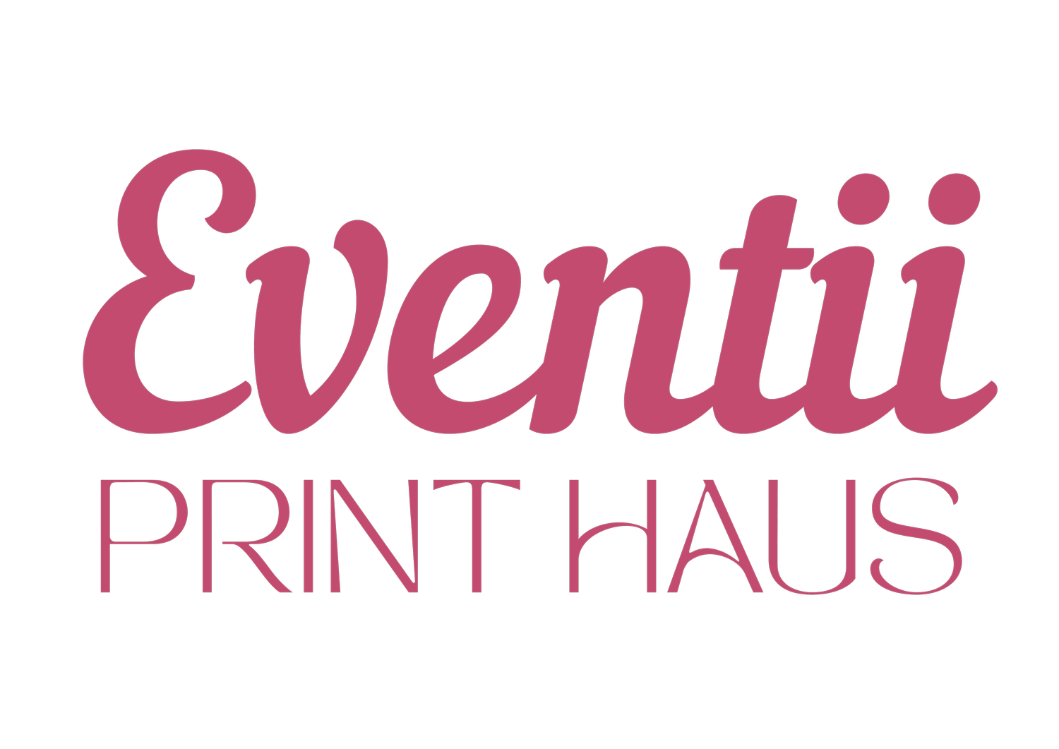 EVENTII PRINT HAUS