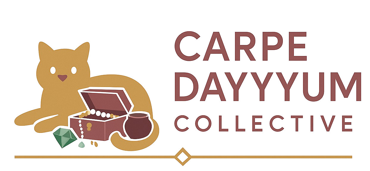 Carpe Dayyyum Collective