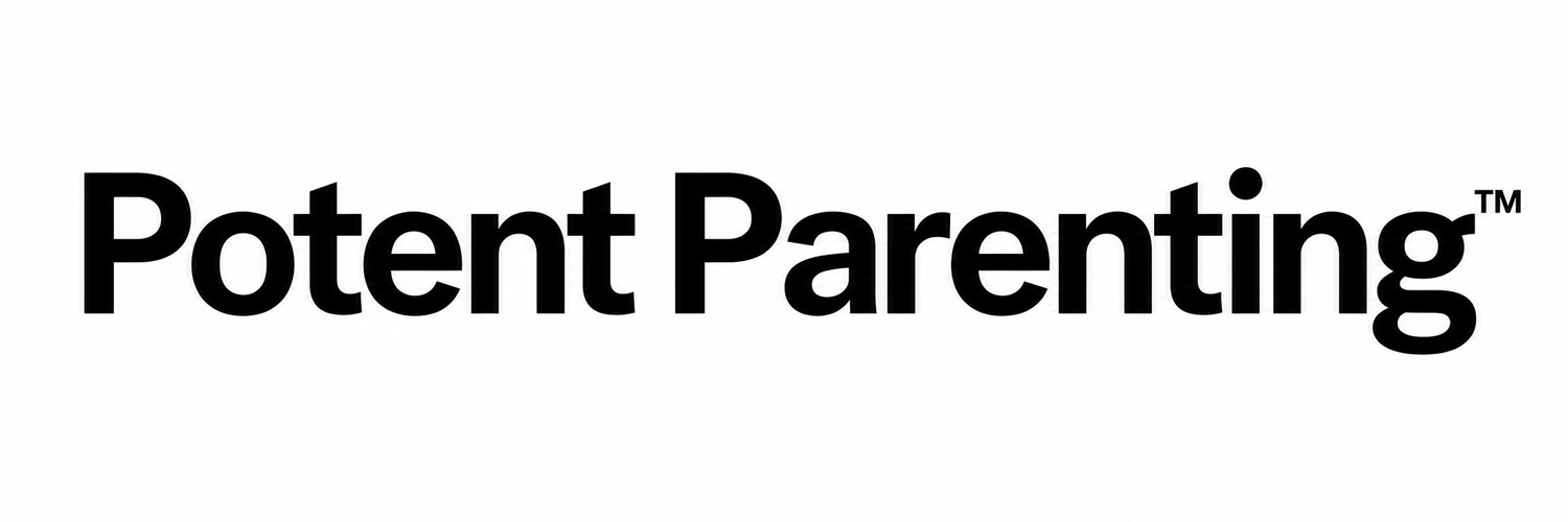 Potent Parenting