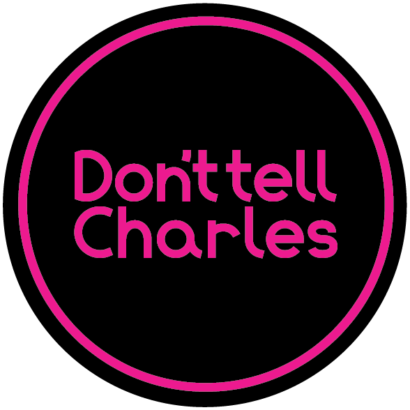 Don't Tell Charles