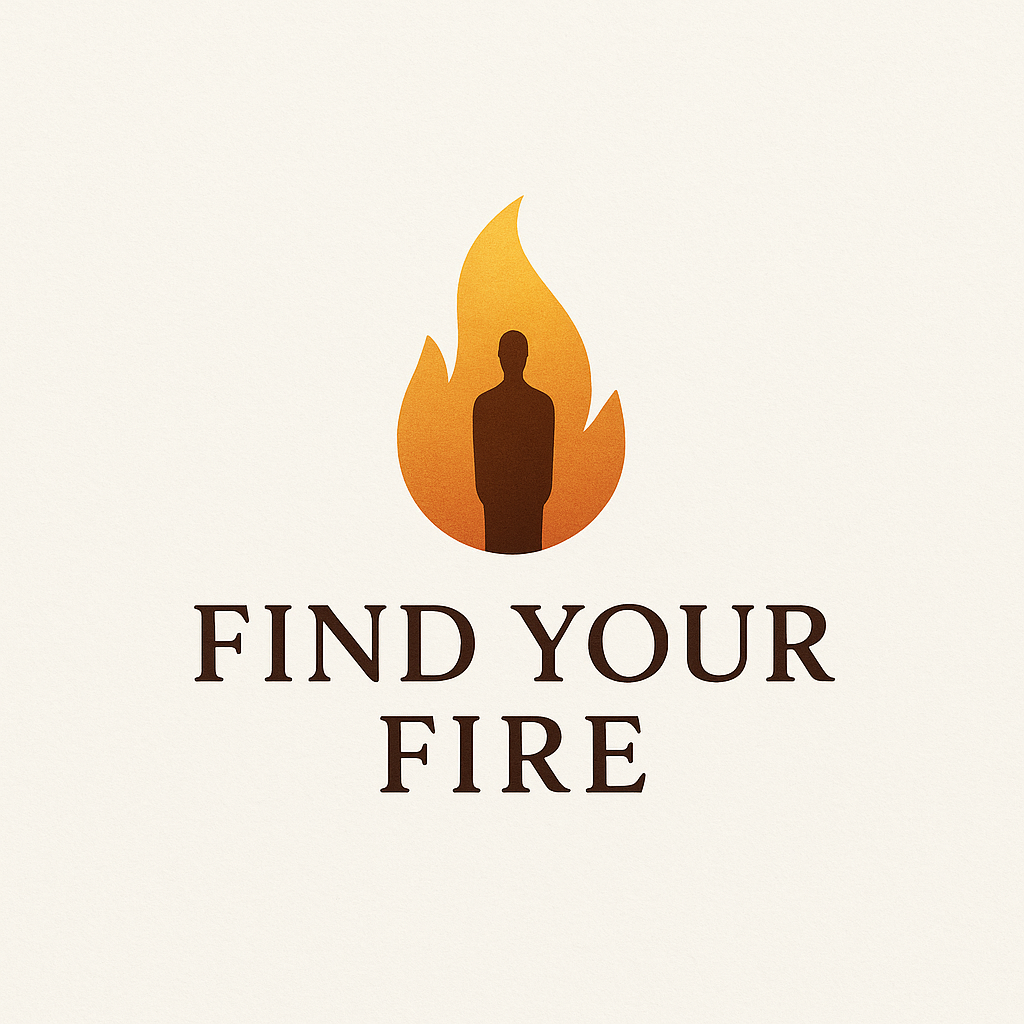 Find Your Fire