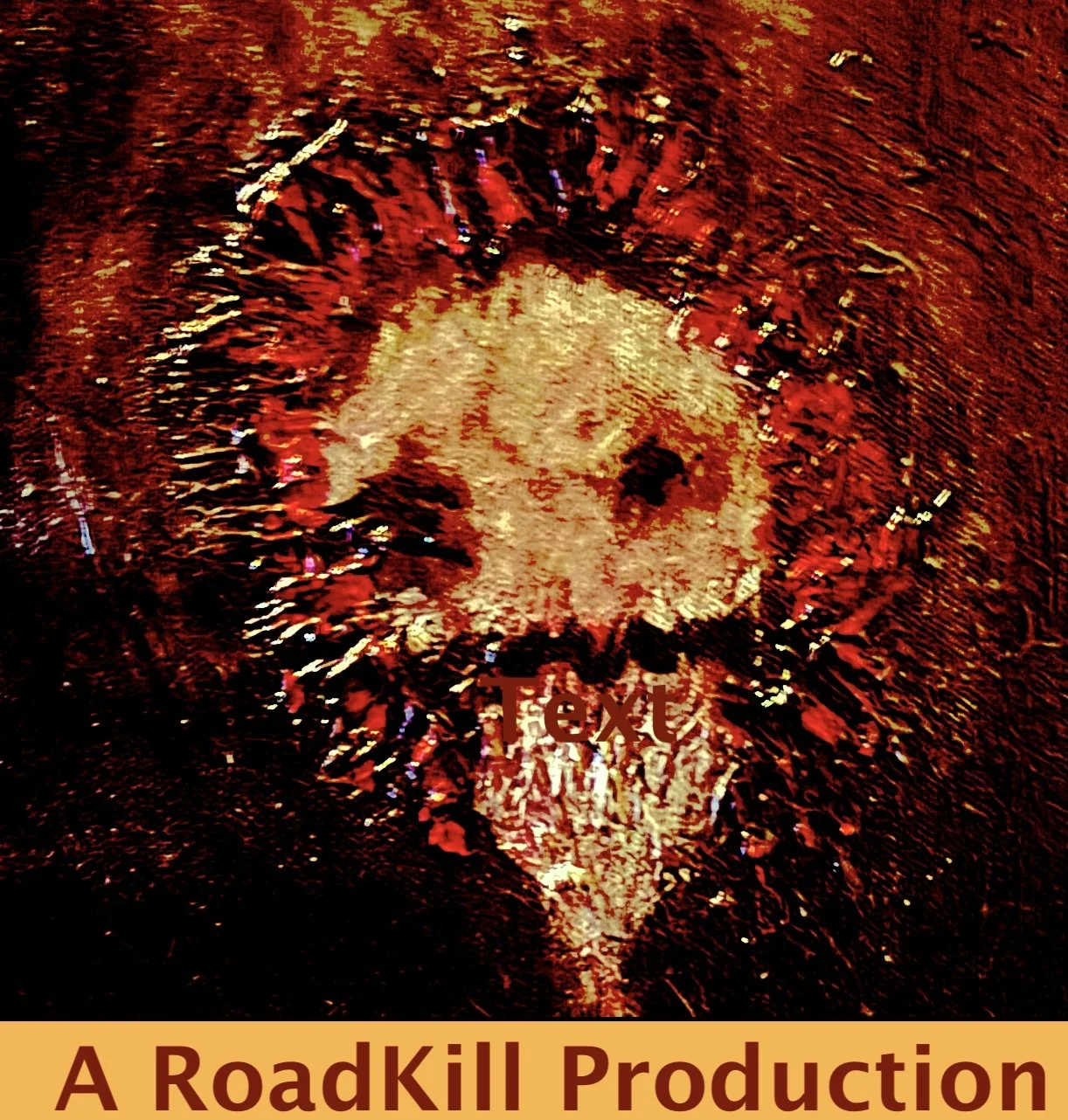 A Roadkill Production