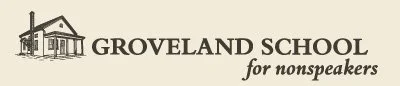 Groveland School for Nonspeakers