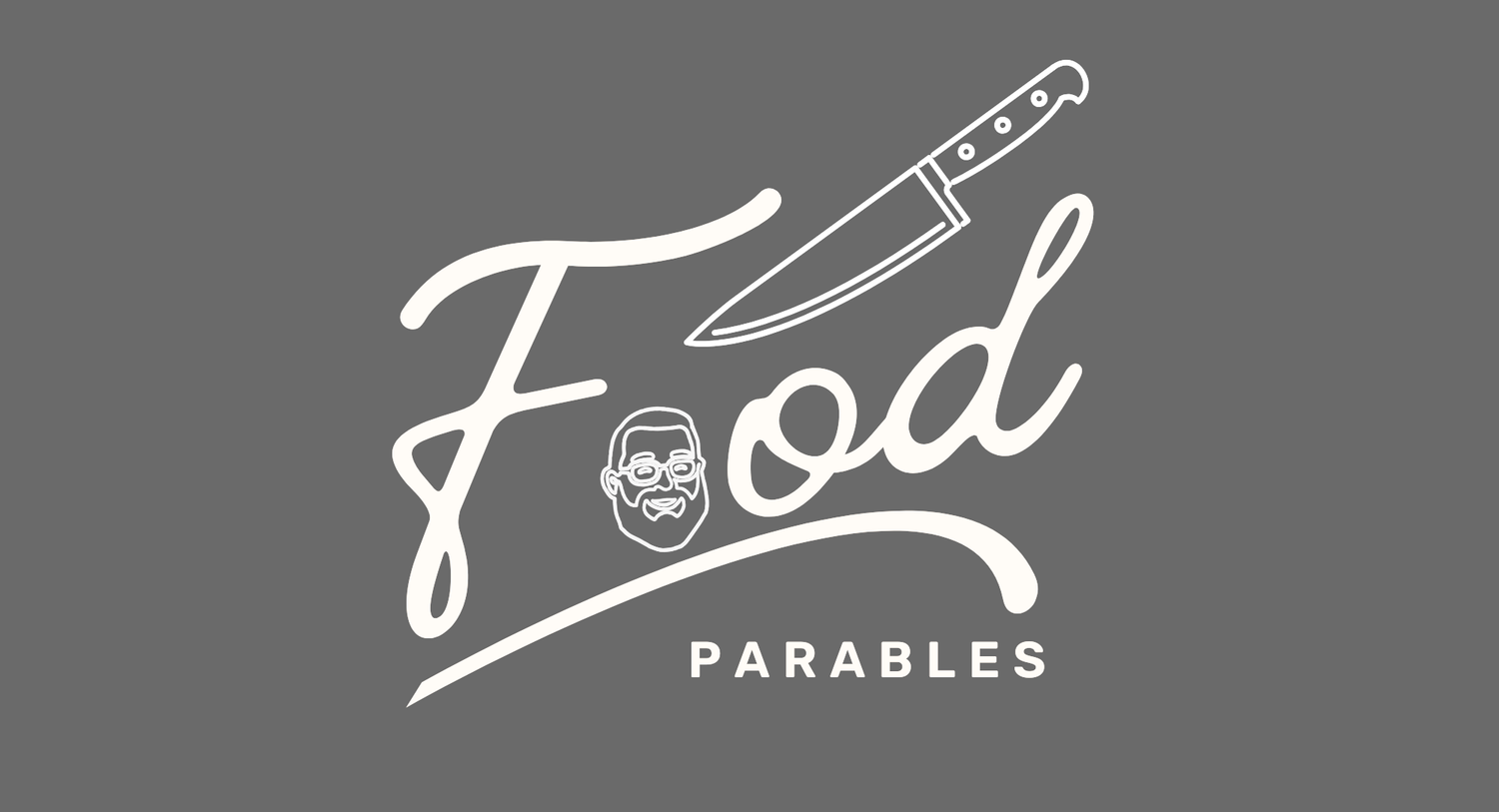 Food Parables