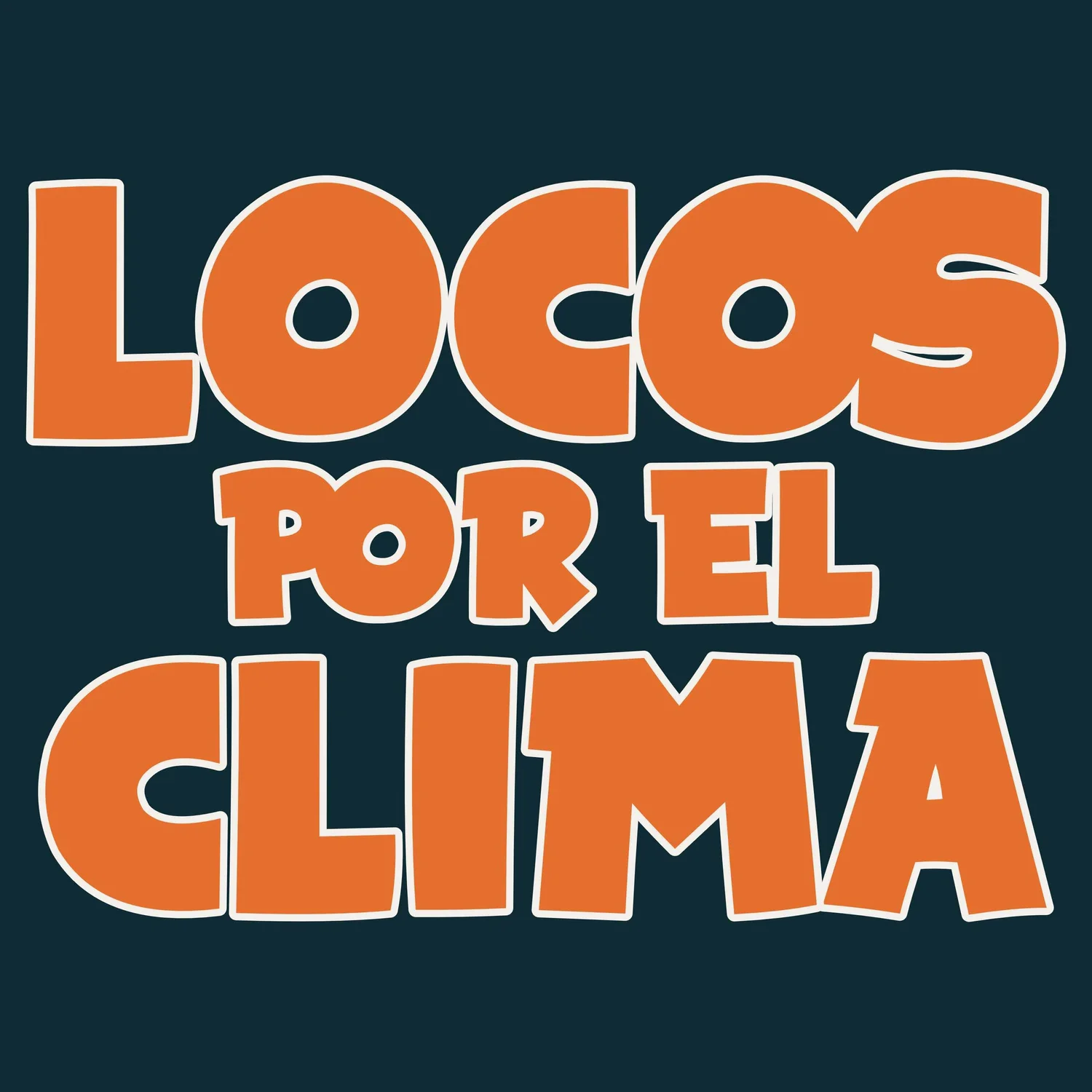 Locos Por El Clima