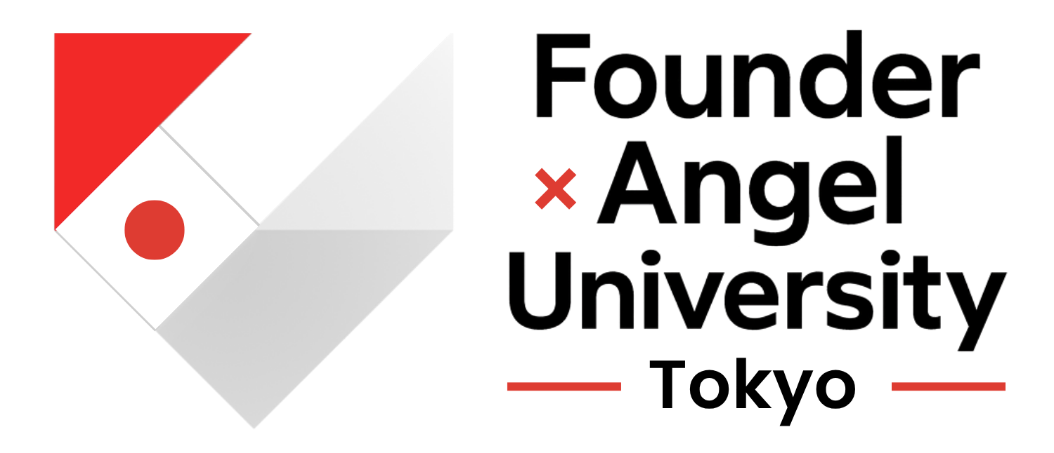 Founder x Angel University Tokyo