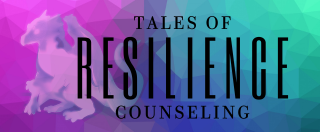 Tales of Resilience Counseling
