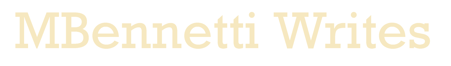 MBennetti Writes