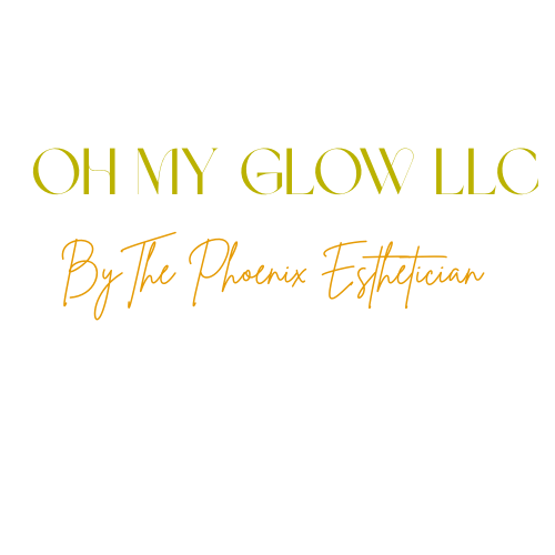 Oh My Glow LLC by The Phoenix Esthetician