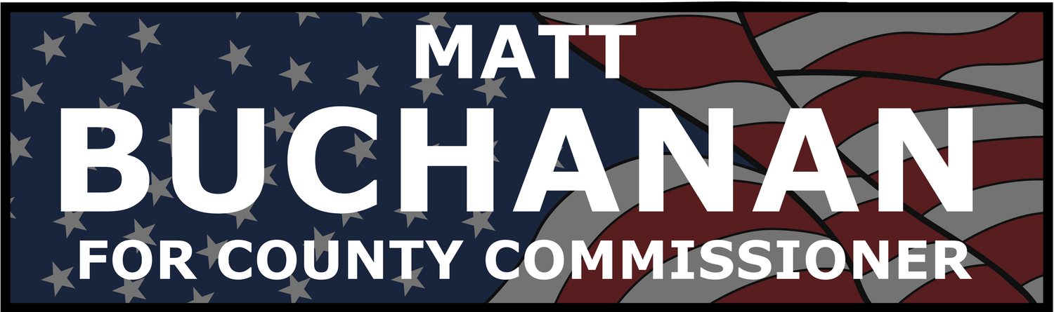 Matt Buchanan for County Commissioner