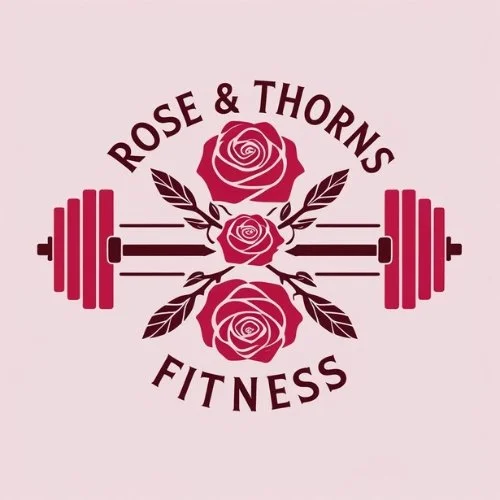 Rose & Thorns Fitness