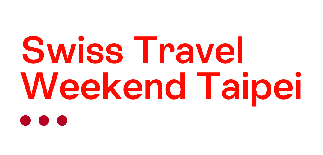 Swiss Travel Weekend Taipei 2026