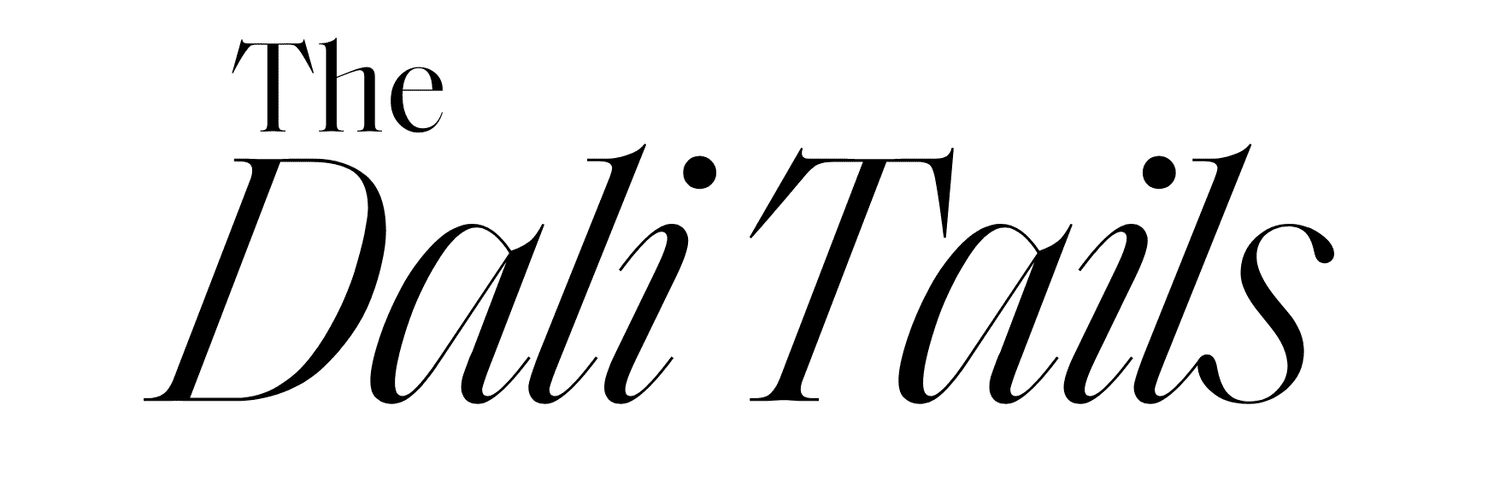 The Dali Tails
