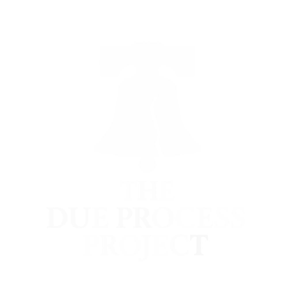The Due Process Project