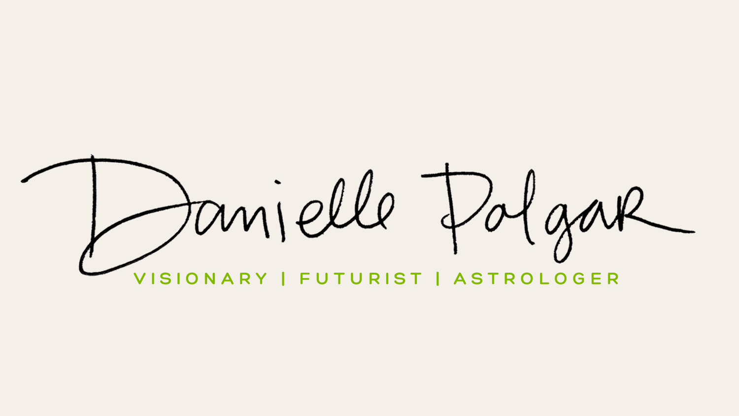 Danielle Polgar | Astrological Advisor