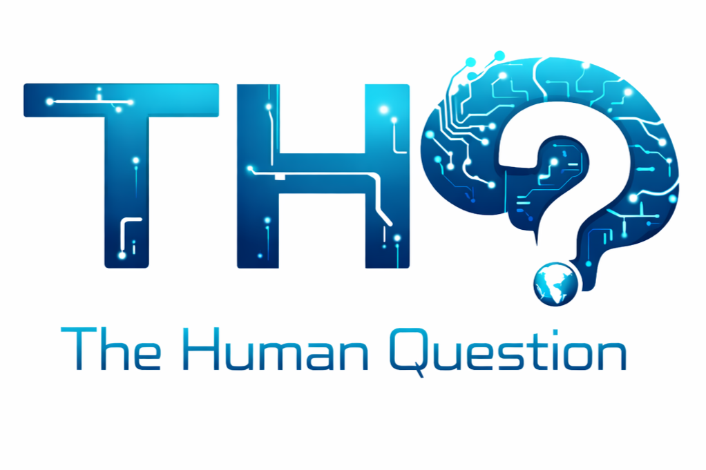 The Human Question