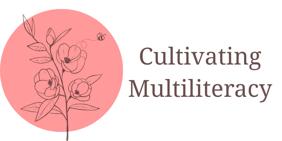 Cultivating Multiliteracy