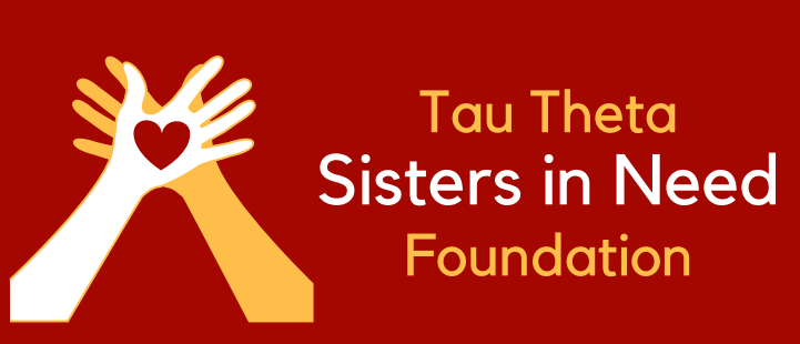 Tau Theta Sisters in Need