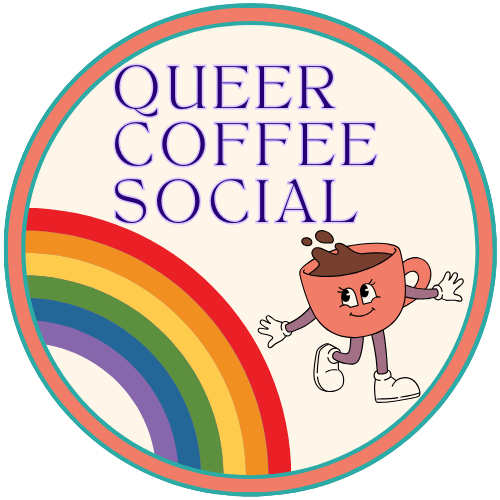 Queer Coffee Social