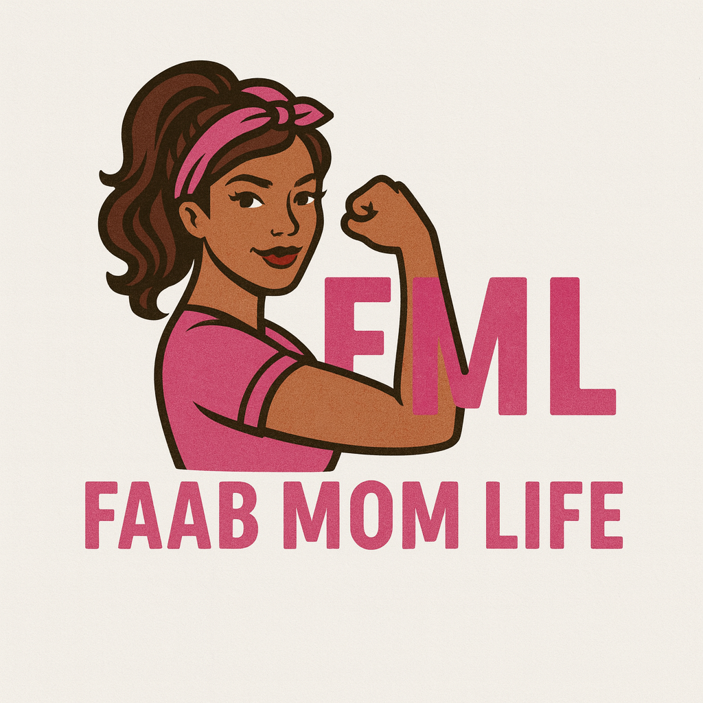 (FML) Faab Mom Life