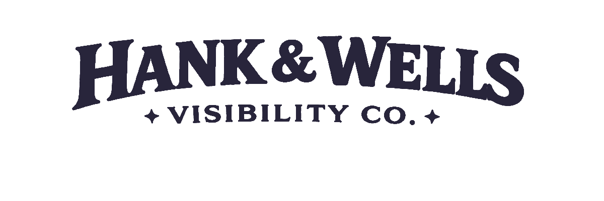 Hank & Wells Visibility Co.