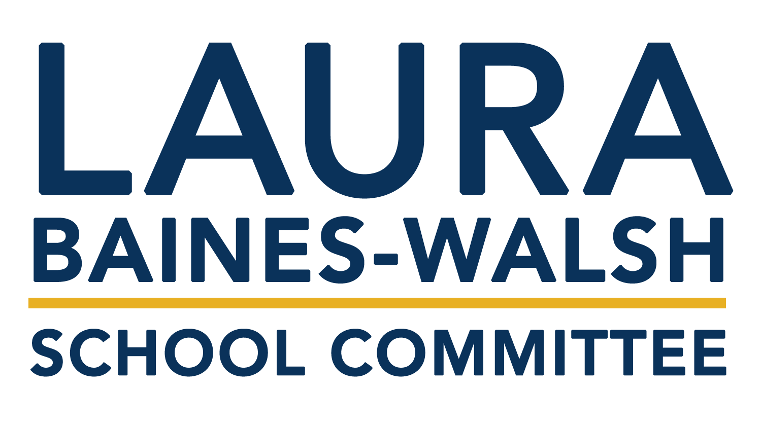 Laura Baines-Walsh for School Committee