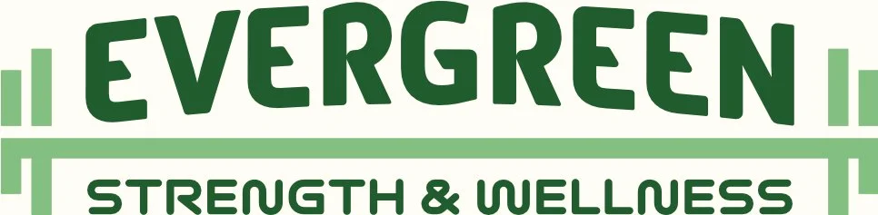 Evergreen Strength and Wellness