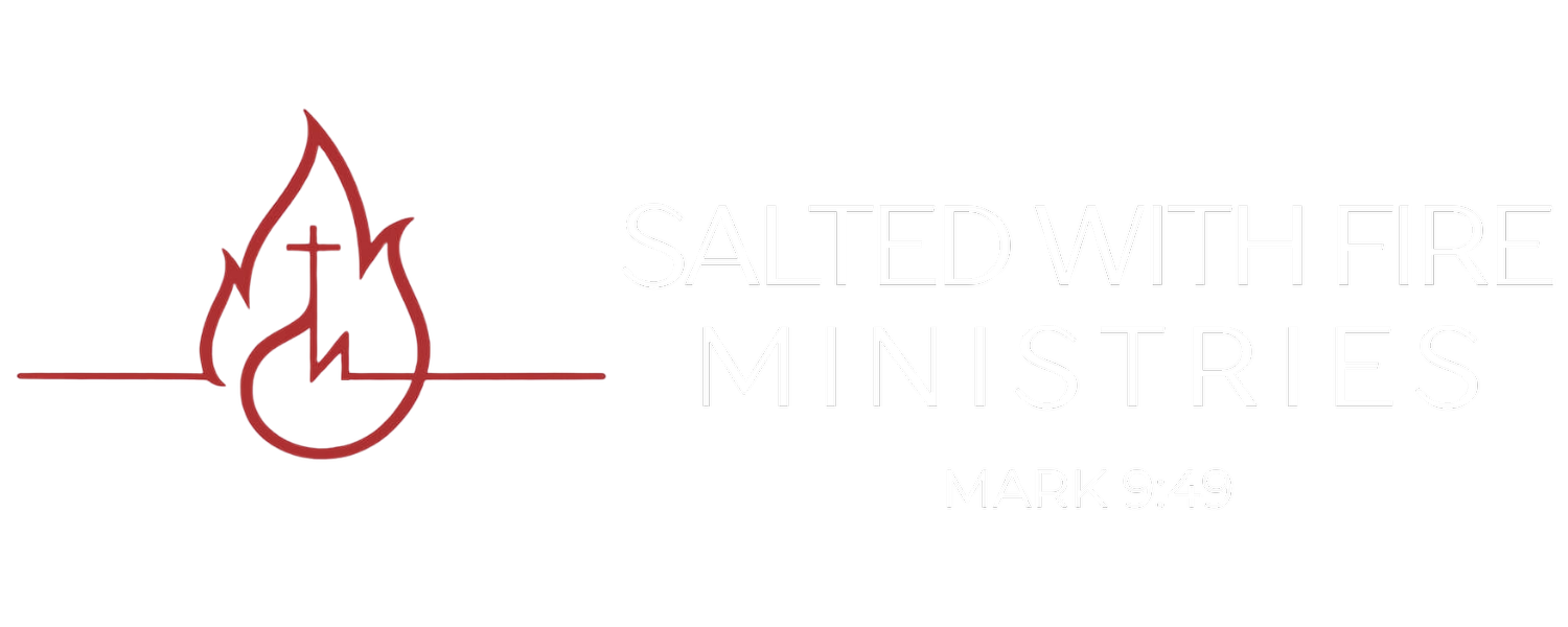 Salted with Fire Ministries, Inc.