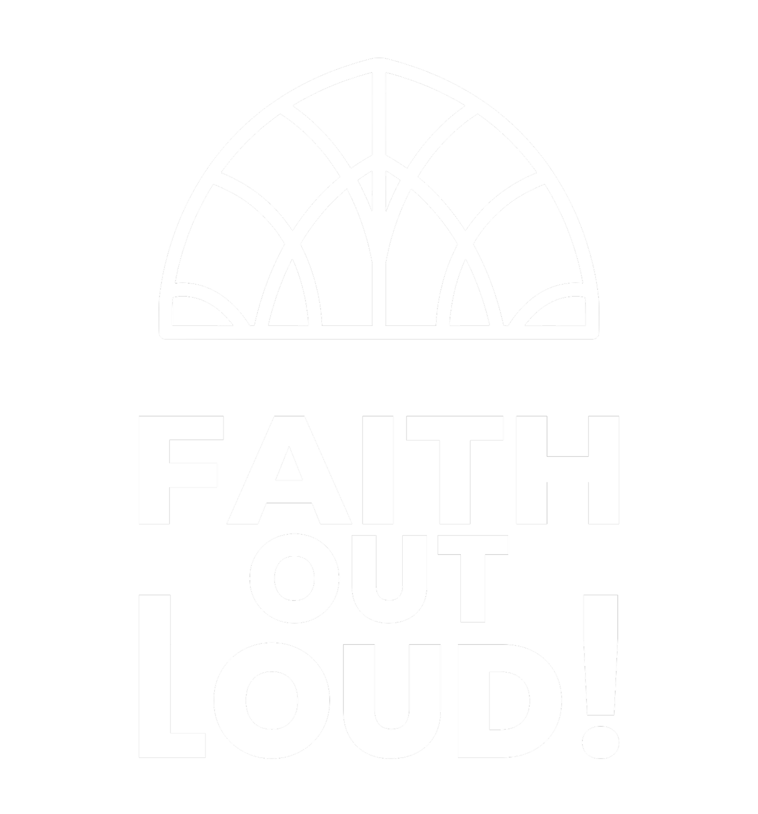 Faith Out Loud!