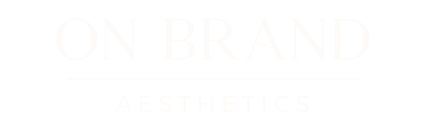 On Brand Aesthetics | Modern Aesthetics and Wellness Studio | Aurora, Ohio