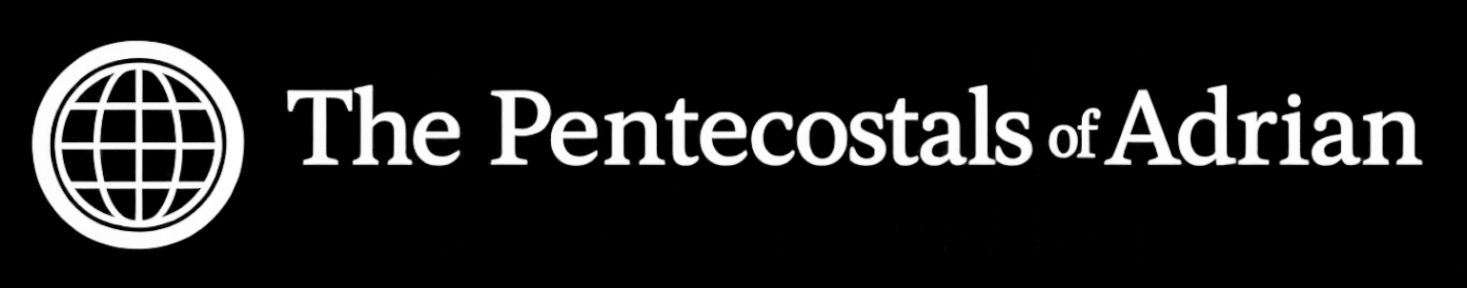 The Pentecostals of Adrian