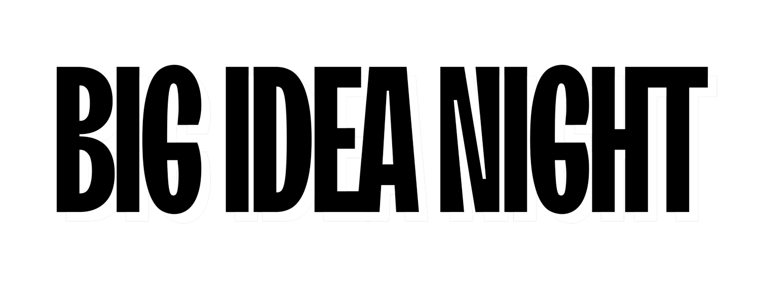 Big Idea Night