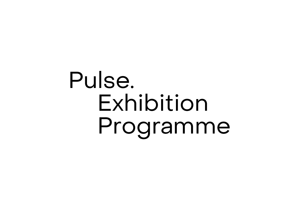 Pulse Exhibition Programme