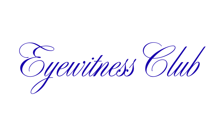 EYEWITNESS CLUB