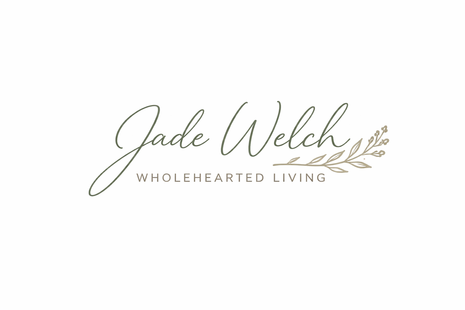 Jade Welch | Wholehearted Living