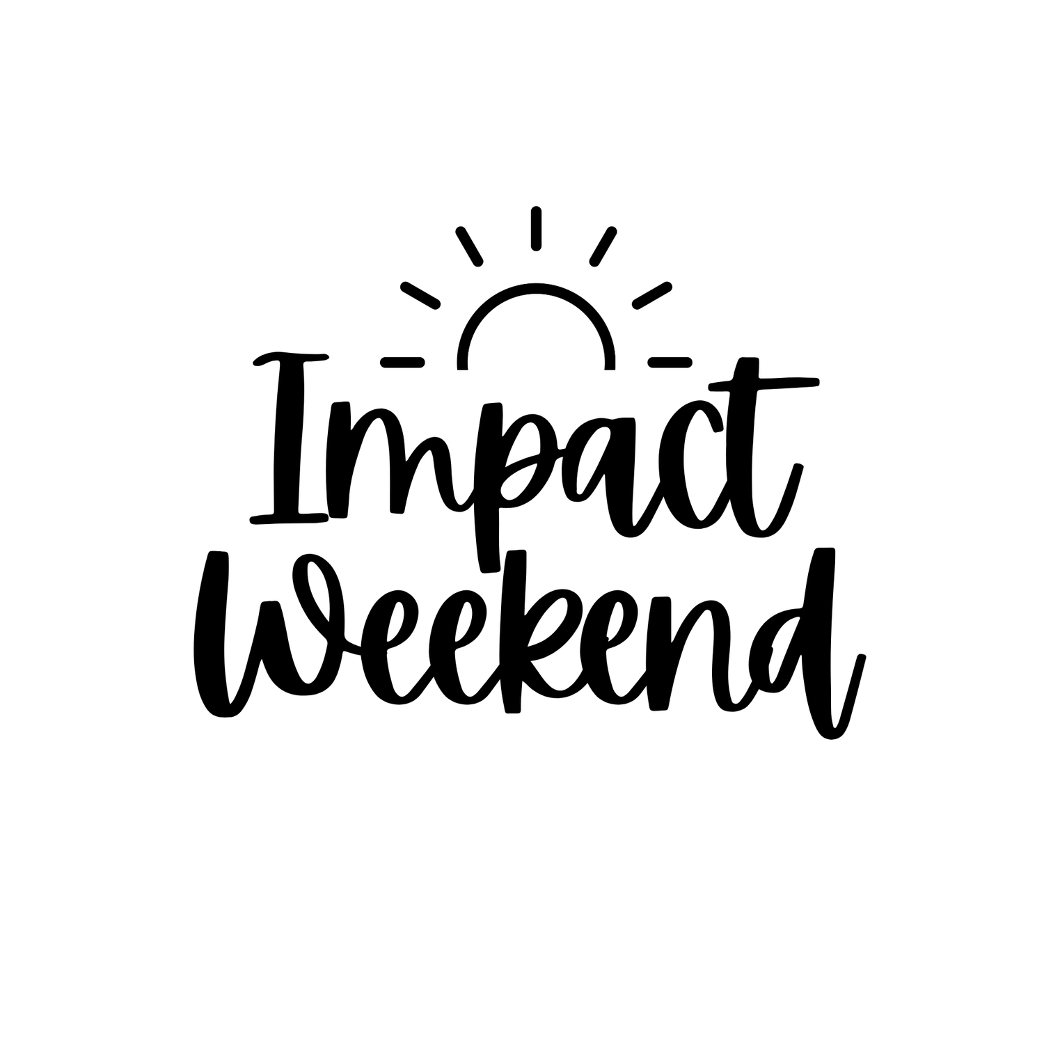 Impact Weekend