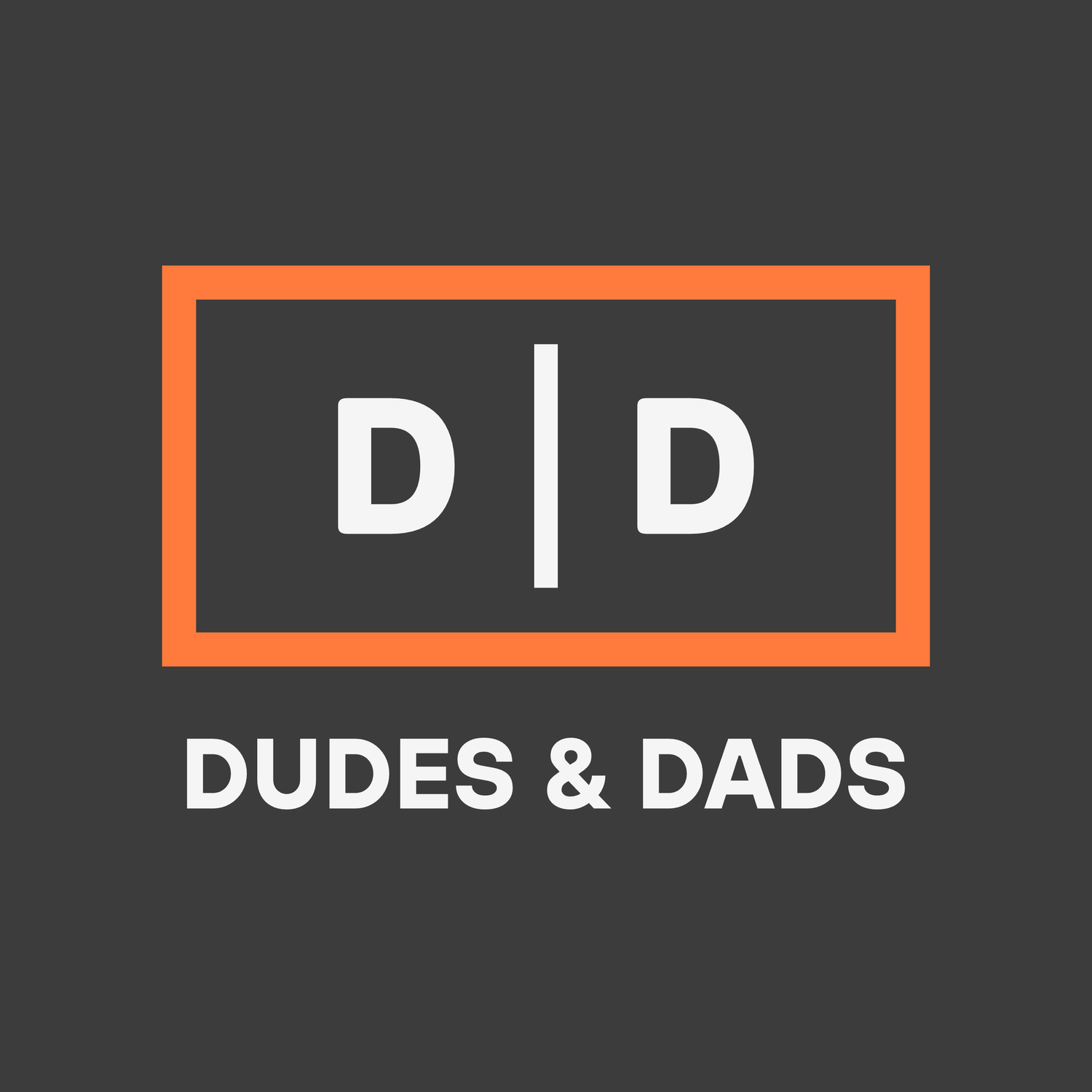 Dudes & Dads