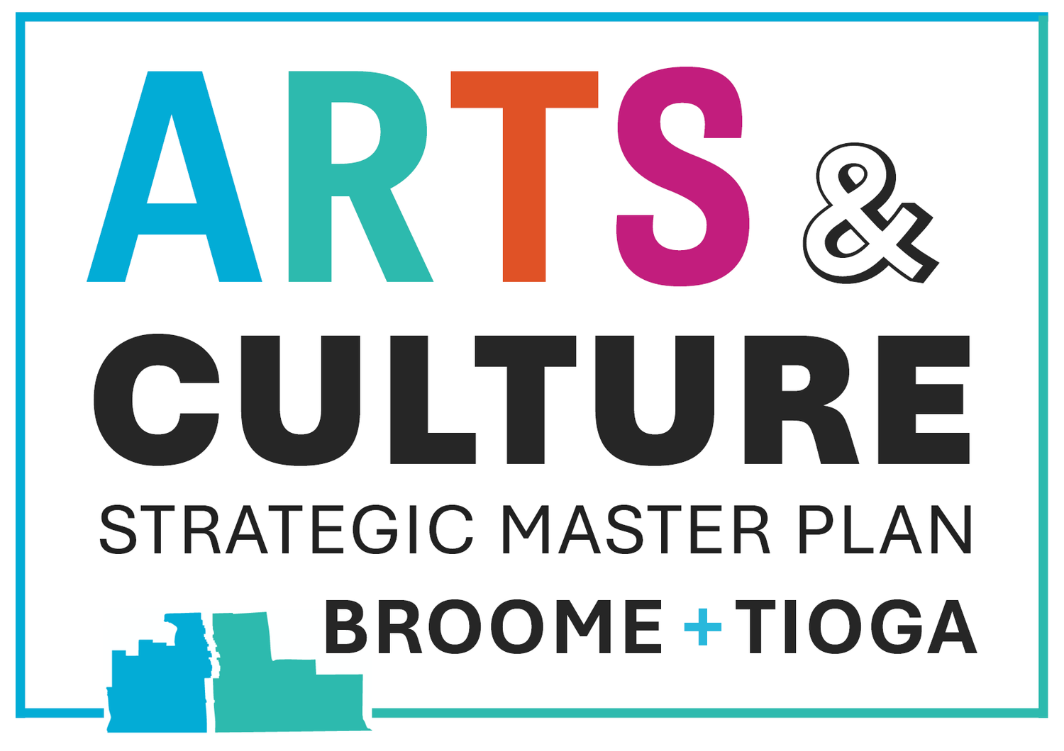 Arts and Culture Strategic Master Plan for Broome &amp; Tioga Counties