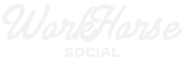WorkHorse Social
