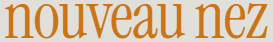 nouveau nez