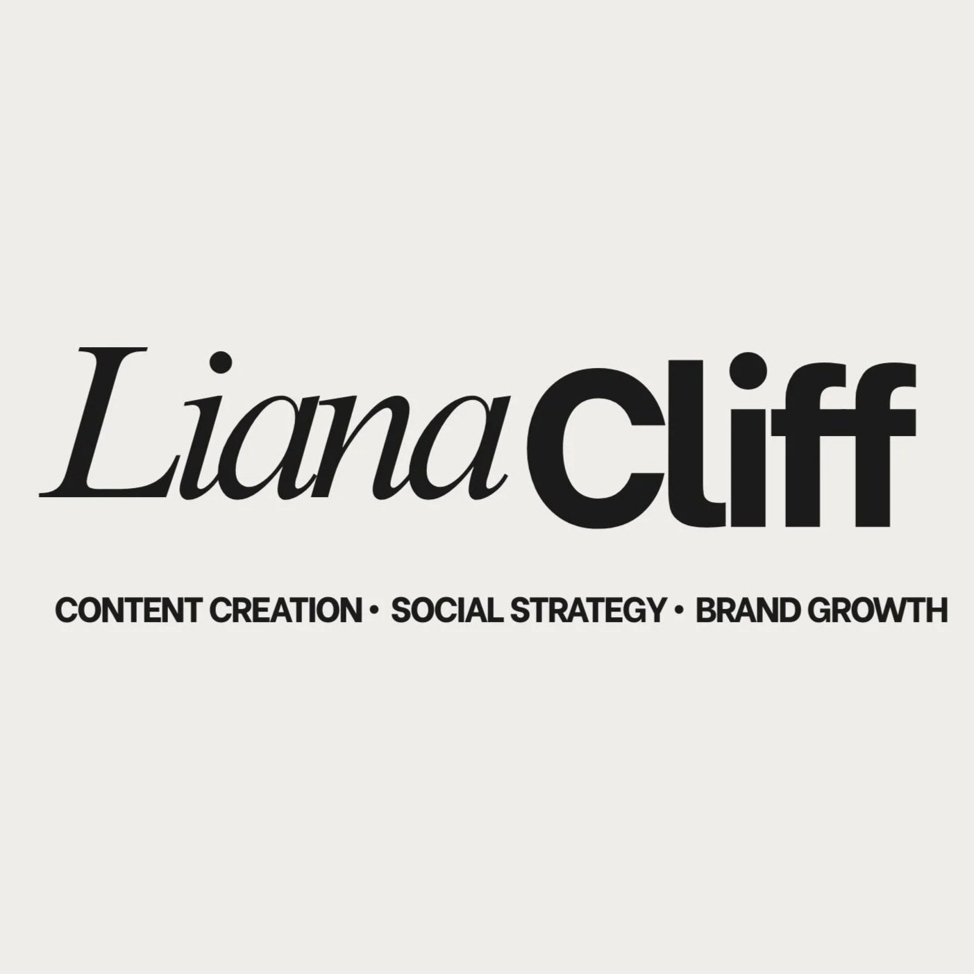 Liana Cliff | Content Creation • Social Strategy • Brand Growth