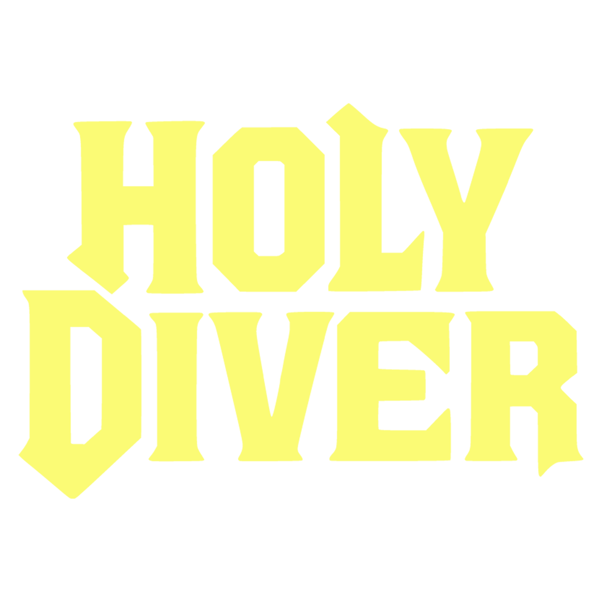 HOLY DIVER