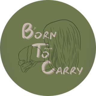 Born to Carry - by Tania