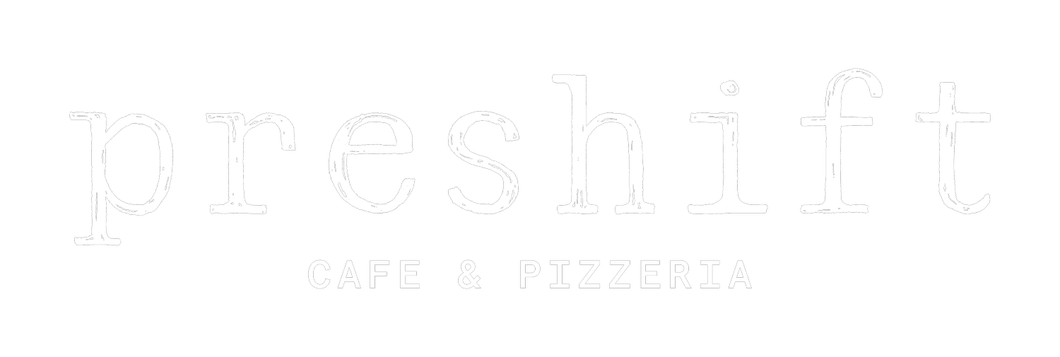 Preshift Cafe & Pizzeria