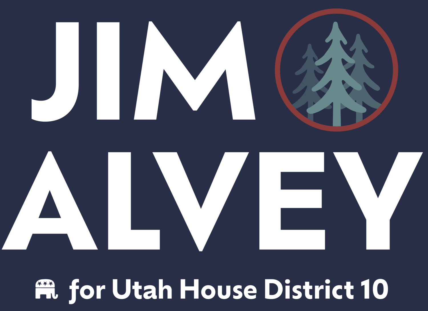 Jim Alvey for Utah State House District 10
